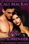 [Billionaire's Temptation 03] • Love and Surrender